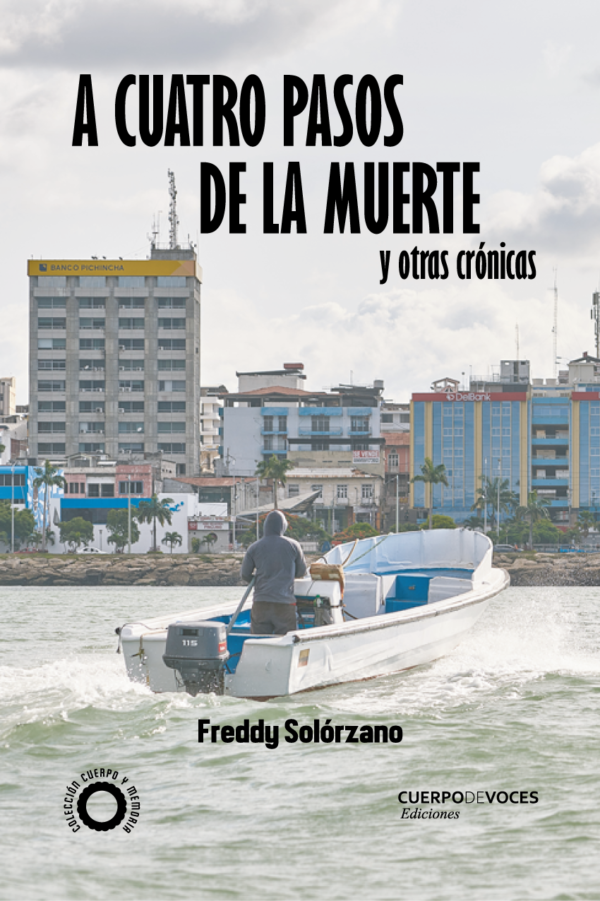 A cuatro pasos de la muerte