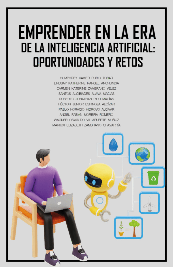 Emprender en la era de la inteligencia artificial: oportunidades y retos