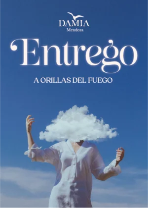 Entrego a orillas del fuego